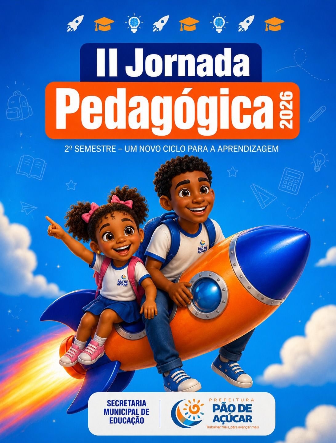 Educação em Movimento: Secretaria de Educação de Pão de Açúcar realiza a II Jornada Pedagógica 2026